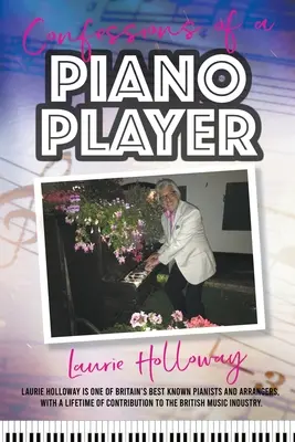 Bekenntnisse eines Klavierspielers - Confessions of a Piano Player