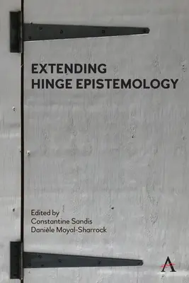 Erweiterung der Scharnier-Epistemologie - Extending Hinge Epistemology
