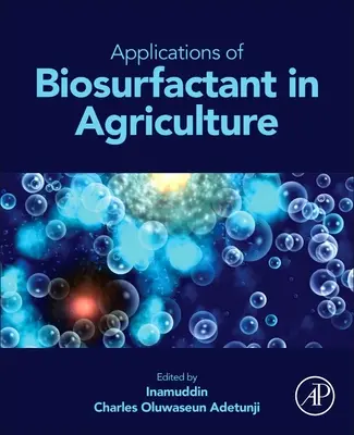 Anwendungen von Biosurfactant in der Landwirtschaft - Applications of Biosurfactant in Agriculture