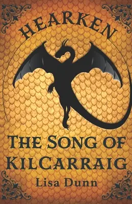 Erhöre das Lied von Kilcarraig: Ein Roman der Chasmaria-Chroniken - Hearken the Song of Kilcarraig: A Chasmaria Chronicles Novel