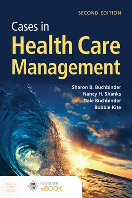 Fälle aus dem Management des Gesundheitswesens - Cases in Health Care Management