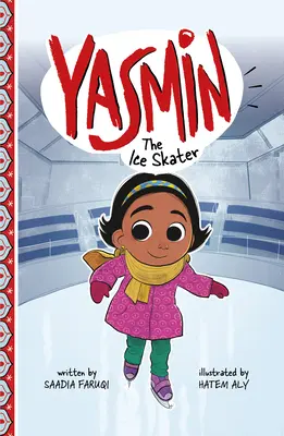 Yasmin die Schlittschuhläuferin - Yasmin the Ice Skater