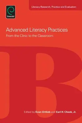 Fortgeschrittene Alphabetisierungspraktiken: Von der Klinik ins Klassenzimmer - Advanced Literacy Practices: From the Clinic to the Classroom