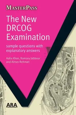 Die neue Drcog-Prüfung: Beispielfragen mit erläuternden Antworten - The New Drcog Examination: Sample Questions with Explanatory Answers