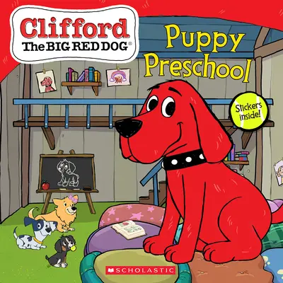 Welpenvorschule (Clifford, der große rote Hund, Geschichtenbuch) - Puppy Preschool (Clifford the Big Red Dog Storybook)