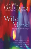 Wild Mind - Das Leben eines Schriftstellers - Wild Mind - Living the Writer's Life