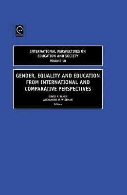 Gender, Gleichberechtigung und Bildung aus internationaler und vergleichender Sicht - Gender, Equality and Education from International and Comparative Perspectives