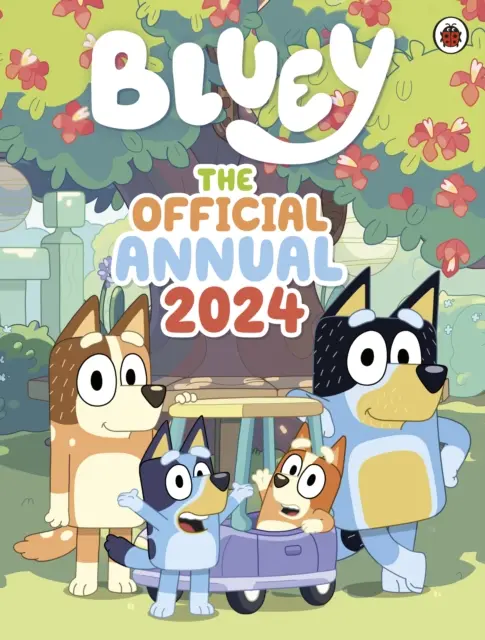 Bluey: Das offizielle Bluey-Jahrbuch 2024 - Bluey: The Official Bluey Annual 2024