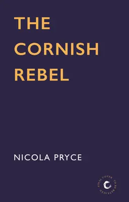 Der Rebell aus Cornwall: Band 5 - The Cornish Rebel: Volume 5