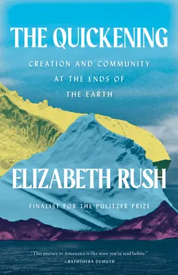 Die Erweckung: Schöpfung und Gemeinschaft an den Enden der Erde - The Quickening: Creation and Community at the Ends of the Earth