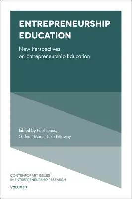 Erziehung zum Unternehmertum: Neue Perspektiven für die Erziehung zum Unternehmertum - Entrepreneurship Education: New Perspectives on Entrepreneurship Education