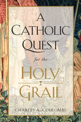 Eine katholische Suche nach dem Heiligen Gral - A Catholic Quest for the Holy Grail