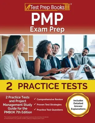 PMP-Prüfungsvorbereitung 2023 und 2024: 2 Übungstests und Projektmanagement-Studienführer für das PMBOK 7th Edition [mit detaillierten Antworterklärungen] - PMP Exam Prep 2023 and 2024: 2 Practice Tests and Project Management Study Guide for the PMBOK 7th Edition [Includes Detailed Answer Explanations]