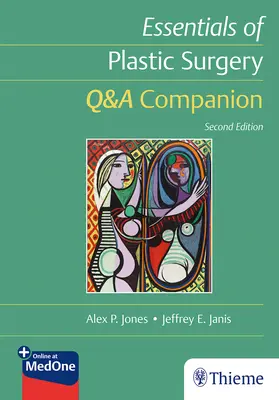 Grundzüge der plastischen Chirurgie: Q&A Companion - Essentials of Plastic Surgery: Q&A Companion