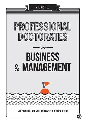 Leitfaden für professionelle Promotionen in Wirtschaft und Management - A Guide to Professional Doctorates in Business & Management