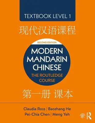 Modernes Chinesisch (Mandarin): Das Routledge-Lehrbuch Stufe 1 - Modern Mandarin Chinese: The Routledge Course Textbook Level 1