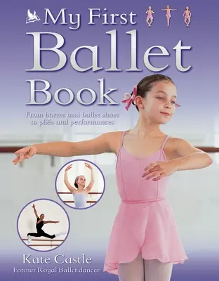 Mein erstes Ballettbuch - My First Ballet Book