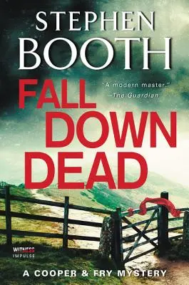 Tot umfallen: Ein Cooper & Fry-Krimi - Fall Down Dead: A Cooper & Fry Mystery