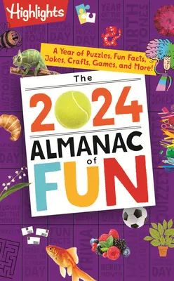 Der Almanach 2024 des Spaßes: Ein Jahr voller Rätsel, lustiger Fakten, Witze, Basteleien, Spiele und mehr! - The 2024 Almanac of Fun: A Year of Puzzles, Fun Facts, Jokes, Crafts, Games, and More!