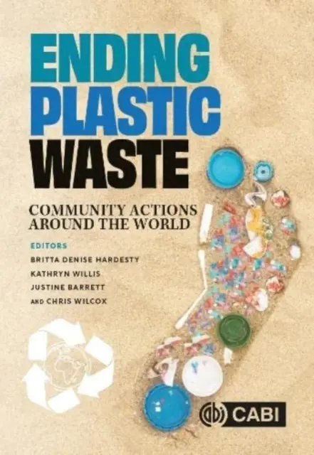 Schluss mit dem Plastikmüll: Gemeinschaftsaktionen rund um die Welt - Ending Plastic Waste: Community Actions Around the World