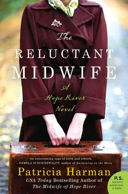 Die zögerliche Hebamme: Ein Hope-River-Roman - The Reluctant Midwife: A Hope River Novel
