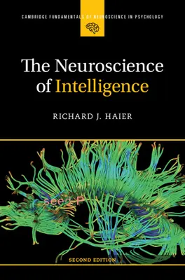 Die Neurowissenschaft der Intelligenz - The Neuroscience of Intelligence