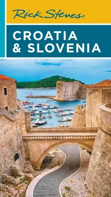 Rick Steves Kroatien & Slowenien - Rick Steves Croatia & Slovenia