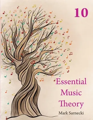 Grundlegende Musiktheorie Stufe 10 - Essential Music Theory Level 10