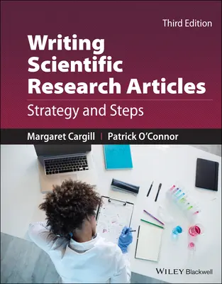 Wissenschaftliche Forschungsartikel schreiben: Strategie und Schritte - Writing Scientific Research Articles: Strategy and Steps