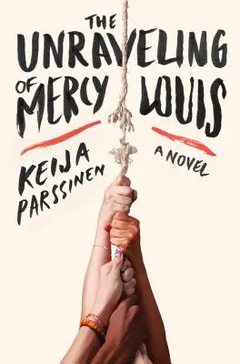 Die Enträtselung von Mercy Louis - The Unraveling of Mercy Louis