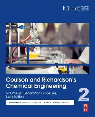 Coulson und Richardson's Chemische Technik: Band 2b: Trennungsvorgänge - Coulson and Richardson's Chemical Engineering: Volume 2b: Separation Processes