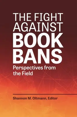 Der Kampf gegen Buchverbote: Perspektiven aus der Praxis - The Fight Against Book Bans: Perspectives from the Field