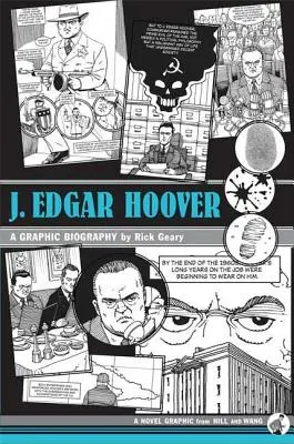 J. Edgar Hoover: Eine graphische Biographie - J. Edgar Hoover: A Graphic Biography