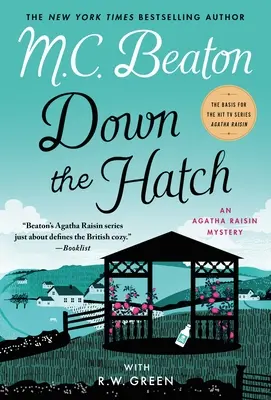 Die Klappe runter: Ein Agatha-Raisin-Krimi - Down the Hatch: An Agatha Raisin Mystery