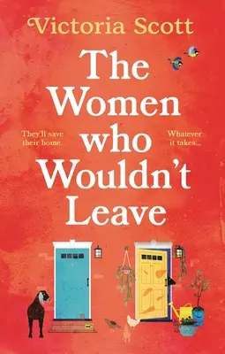 Frauen, die nicht gehen wollten - Women Who Wouldn't Leave