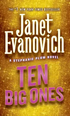 Zehn Große: Ein Stephanie-Plum-Roman - Ten Big Ones: A Stephanie Plum Novel