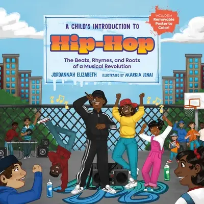 Einführung für Kinder in den Hip-Hop: Beats, Reime und Wurzeln einer musikalischen Revolution - A Child's Introduction to Hip-Hop: The Beats, Rhymes, and Roots of a Musical Revolution