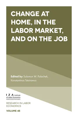 Wandel zu Hause, auf dem Arbeitsmarkt und am Arbeitsplatz - Change at Home, in the Labor Market, and on the Job