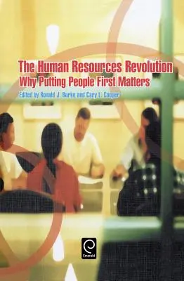 Die Revolution im Personalwesen: Warum der Mensch im Mittelpunkt steht - The Human Resources Revolution: Why Putting People First Matters