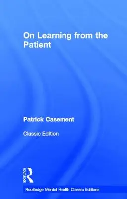 Vom Patienten lernen - On Learning from the Patient