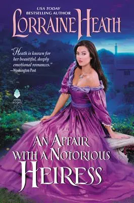 Eine Affäre mit einer berüchtigten Erbin - An Affair with a Notorious Heiress