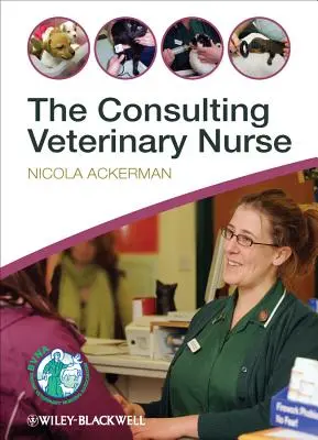 Die beratende Tierarzthelferin - The Consulting Veterinary Nurse