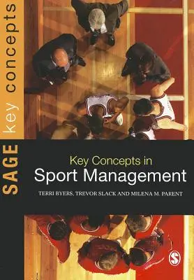 Schlüsselkonzepte im Sportmanagement - Key Concepts in Sport Management