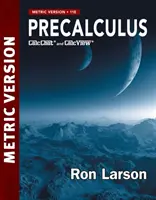 Metrische Version der Vorkalkulation (Larson Ron (The Pennsylvania State University The Behrend College)) - Precalculus Metric Version (Larson Ron (The Pennsylvania State University The Behrend College))