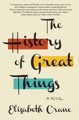 Die Geschichte der großen Dinge - The History of Great Things