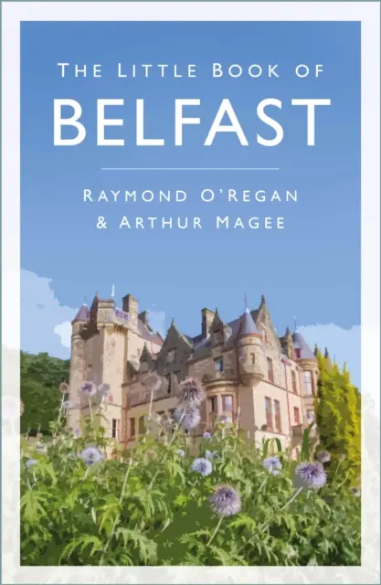 Kleines Buch von Belfast - Little Book of Belfast