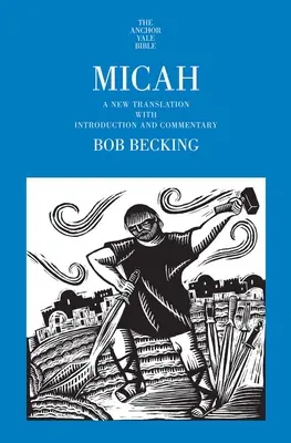 Micha: Eine neue Übersetzung mit Einleitung und Kommentar - Micah: A New Translation with Introduction and Commentary