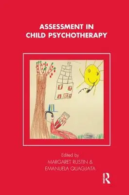 Beurteilung in der Kinderpsychotherapie - Assessment in Child Psychotherapy