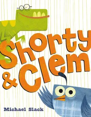 Shorty und Clem - Shorty & Clem