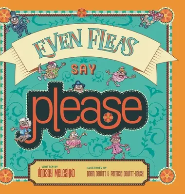 Auch Flöhe sagen bitte - Even Fleas Say Please